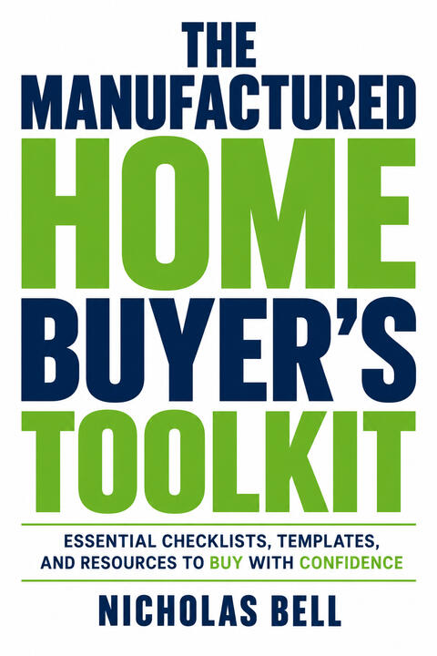 The Manufactured Home Buyer's Toolkit